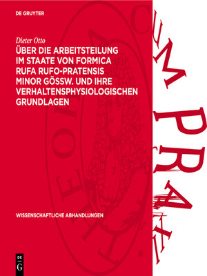 cover image of Über die Arbeitsteilung im Staate von Formica rufa rufo-pratensis minor GÖSSW. und ihre verhaltensphysiologischen Grundlagen